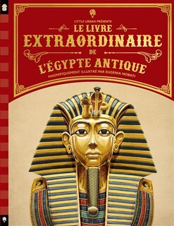 Couverture_Le livre extraordinaire de l'Egypte antique
