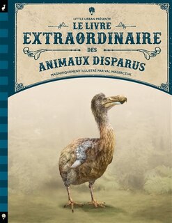 Couverture_Le livre extraordinaire des animaux disparus