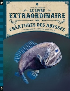 Couverture_Le livre extraordinaire des créatures des abysses