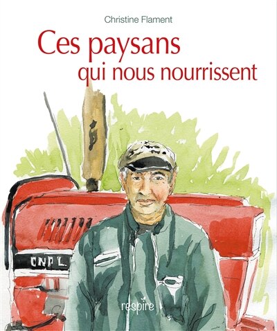 Front cover_Ces paysans qui nous nourrissent