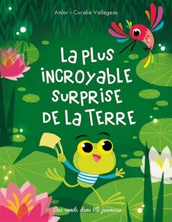 Front cover_La plus incroyable surprise de la Terre