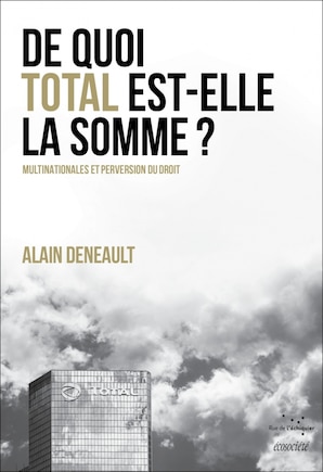 De quoi total est-elle la somme ?