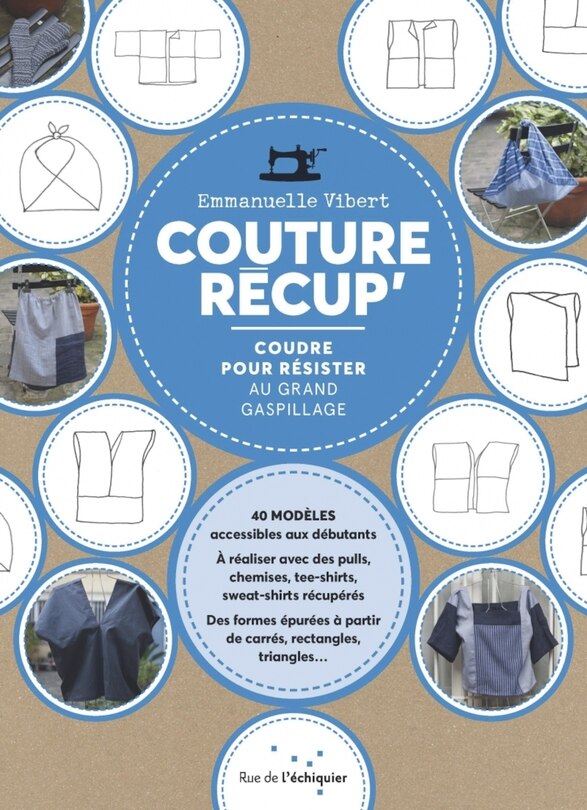 Couverture_Couture récup' : coudre pour résister au grand gaspillage