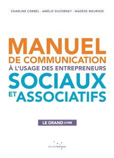 Front cover_Manuel de communication à l'usage des entrepreneurs sociaux et associatifs