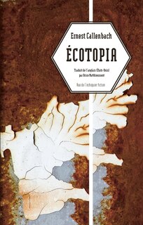 Front cover_Ecotopia : notes personnelles et articles de William Weston