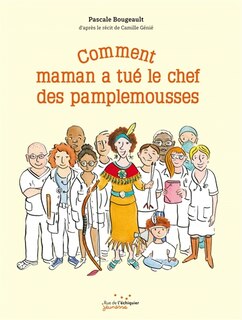 Front cover_Comment maman a tué le chef des pamplemousses