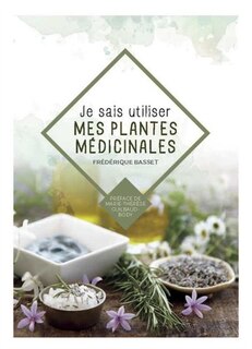 Couverture_Je sais utiliser mes plantes médicinales