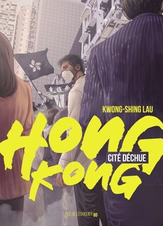 Front cover_Hong Kong, Cité Déchue
