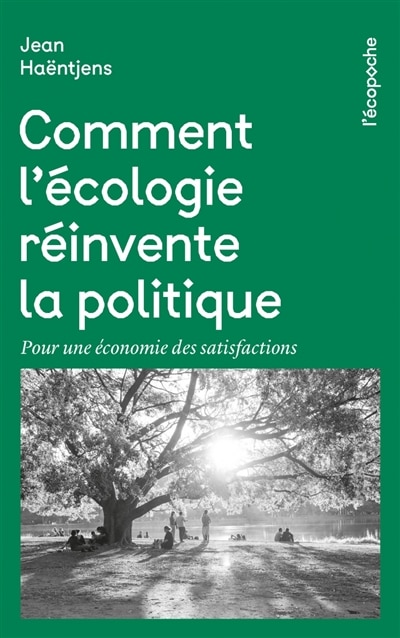 Couverture_Comment l'écologie réinvente la politique