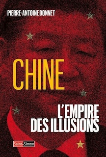 Front cover_Chine, l'Empire des illusions