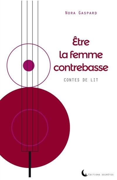 Front cover_Etre la femme contrebasse