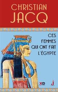 Front cover_Ces femmes qui ont fait l'Egypte