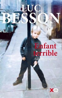 Front cover_Enfant terrible : autobiographie