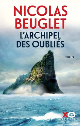 L' archipel des oubliés: thriller