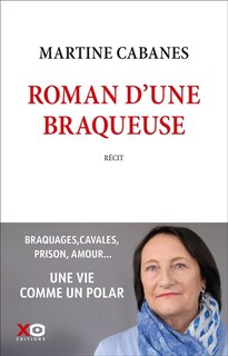 Front cover_Roman d'une braqueuse