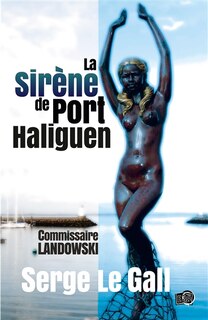 Couverture_La sirène de Port Haliguen