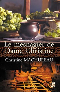 Couverture_Le mesnagier de Dame Christine