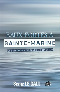 Couverture_Eaux-fortes à Sainte-Marine