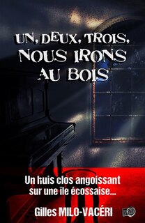 Front cover_1, 2, 3, Nous irons au bois