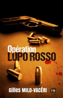 Front cover_Opération Lupo Rosso