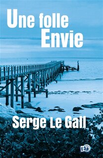 Front cover_Une folle envie