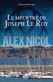 Front cover_Le meurtre de Joseph Le Roy