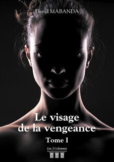 Front cover_Le visage de la vengeance
