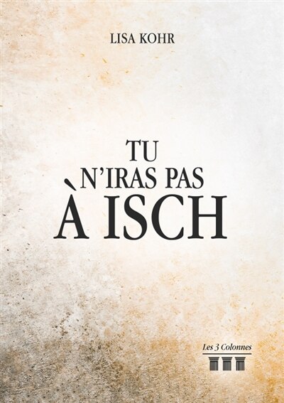 Front cover_Tu n'iras pas à Isch