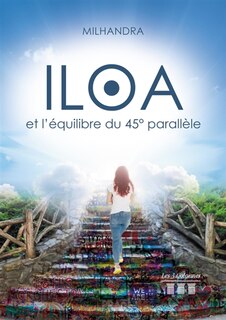 Front cover_Iloa et l'équilibre du 45° parallèle
