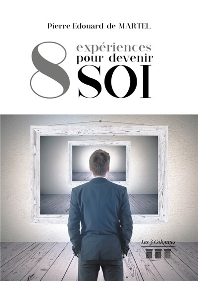 Couverture_Huit expériences pour devenir soi