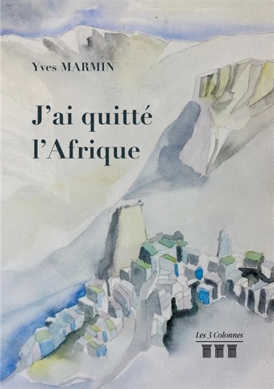 Front cover_J'ai quitt&eacute; l'Afrique