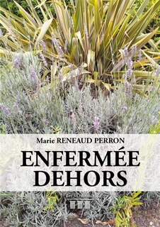 Couverture_Enferm&eacute;e dehors