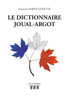 Front cover_Dictionnaire joual argot -le