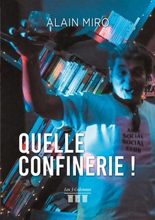Front cover_Quelle Confinerie...