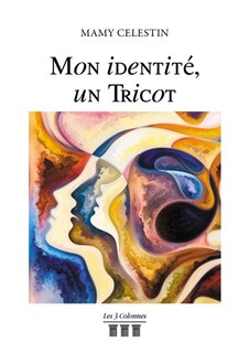 Front cover_Mon identité, un Tricot