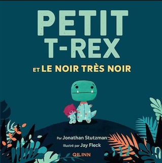 Couverture_Petit T.rex et le noir très noir