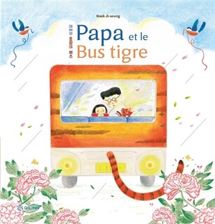 Front cover_Papa et le bus tigre