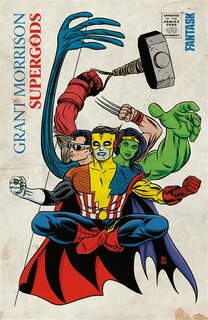 Supergods: ce que les justiciers masqués, les mutants miraculeux et un dieu solaire de Smallville peuvent nous apprendre de la condition humaine