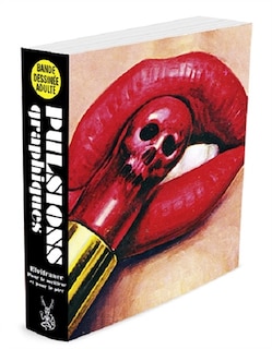 Couverture_Pulsions graphiques : Elvifrance : pour le meilleur et pour le pire