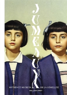 Front cover_Jumeaux, mythes et secrets de la gémellité