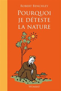 Couverture_Pourquoi je déteste la nature