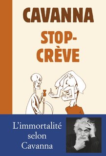 Front cover_Stop-crève ; C'est pas fini !