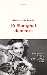 Couverture_Et Shanghai demeure