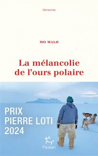 Couverture_La mélancolie de l'ours polaire