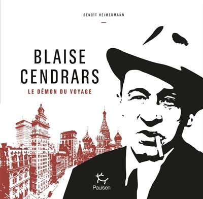 Couverture_Blaise Cendrars : le démon du voyage