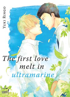Front cover_The first love melt in ultramarine