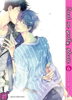 Couverture_Treat me gently, please, t. 06