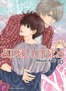 Super lovers, t. 10