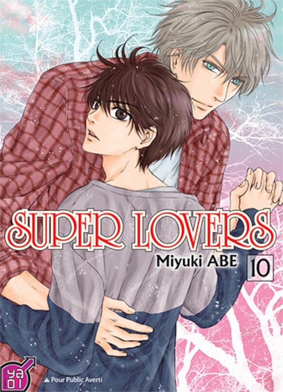 Super lovers, t. 10