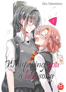 Whispering You A Love Song, T. 01